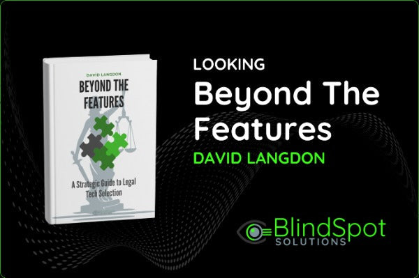 Looking Beyond the Features - David Langdon.