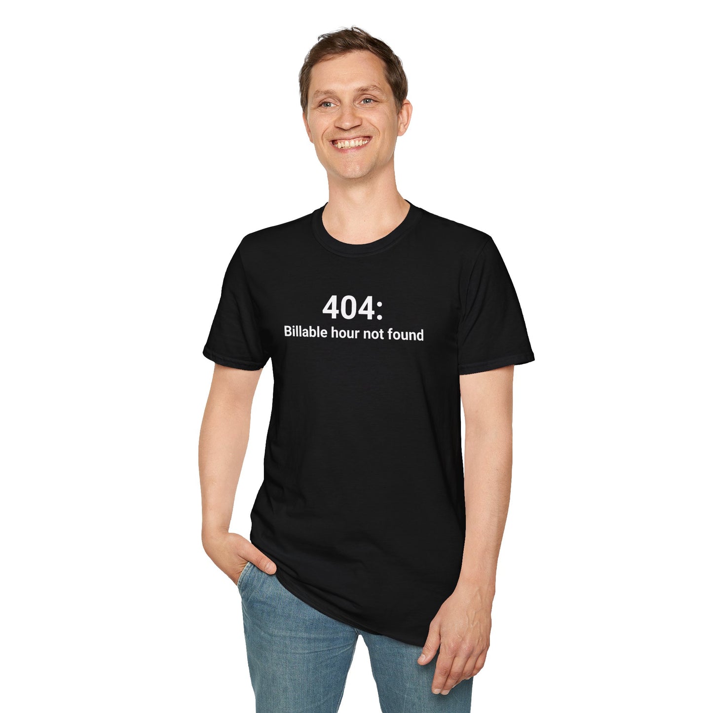 404: Billable Hour Not Found — Lawyer & Legal Tech Humour T-Shirt