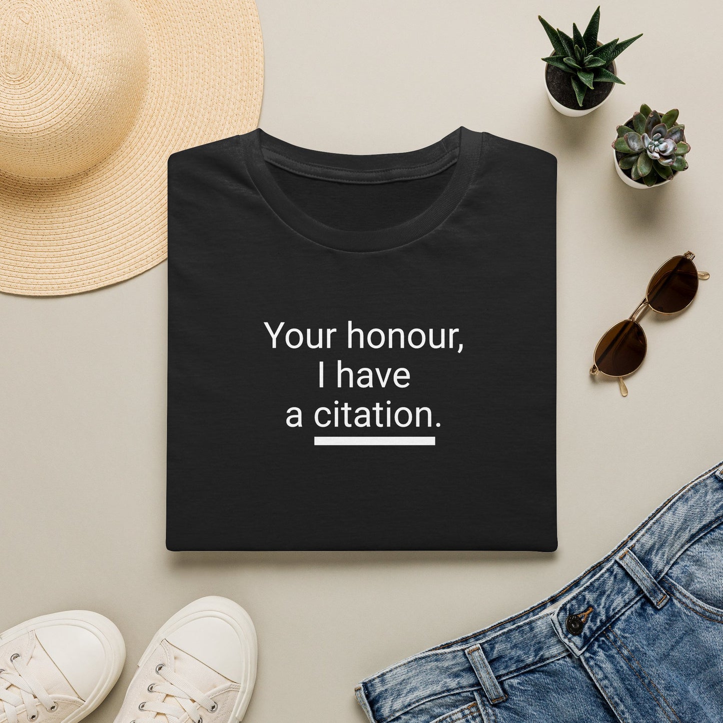 Your Honour, I Have a Citation — Lawyer & Legal Humour T-Shirt